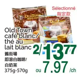 T&T Supermarket OLD TOWN CAFÉ BLANC/THÉ AU LAIT BLANC, 375G-570G offer