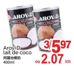 T&T Supermarket AROY-D LAIT DE COCO offer