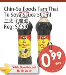 Fresh Palace Supermarket Chin-Su Foods Tam Thai Tu Soya Sauce offer