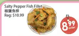 Fresh Palace Supermarket Salty Pepper Fish Fillet offer
