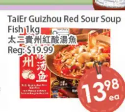 Fresh Palace Supermarket TaiEr Guizhou Red Sour Soup Fish offer