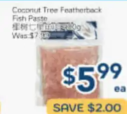 Oceans Fresh Food Market Coconut Tree Featherback Fish Paste offer
