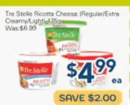 Oceans Fresh Food Market Tre Stelle Ricotta Cheese I Regular/Extra Creamy/Light offer