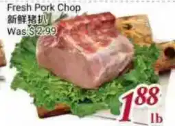 Tone Tai Supermarket Fresh Pork Chop offer