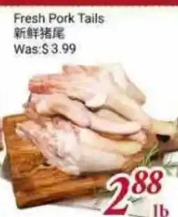 Tone Tai Supermarket Fresh Pork Tails offer