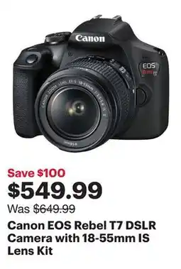 Best Buy Canon EOS Rebel T7 DSLR Camera with 18-55mm IS Lens Kit offer