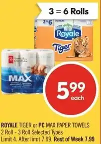 Shoppers Drug Mart Royale Tiger offer