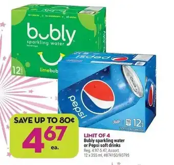 Giant Tiger Bubly sparkling water or pepsi soft drinks offer