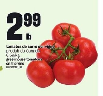 Provigo Tomates de Serre Sur Vigne offer