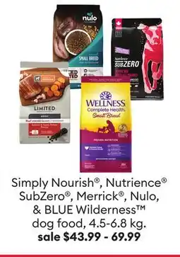 Petsmart Simply Nourish , Nutrience SubZero , Merrick , Nulo, & BLUE Wilderness dog food offer