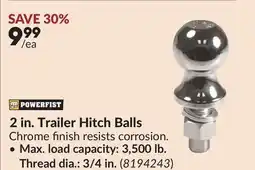Princess Auto 2 in. Trailer Hitch Balls Max. load capacity: 3,500 lb. Thread dia.: 3/4 in offer