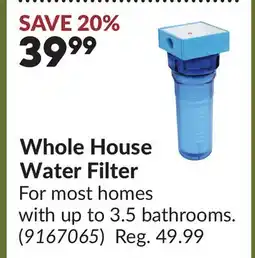 Princess Auto Whole House Water Filter offer