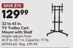 Princess Auto 32 to 65 in. TV Trolley Cart Mount with Shelf offer