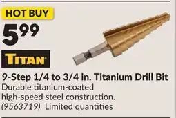 Princess Auto 9-Step 1/4 to 3/4 in. Titanium Drill Bit offer