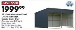 Princess Auto 12 x 20 ftGalvanized-Steel Livestock Shelter offer