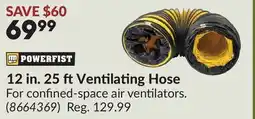 Princess Auto 12 in. 25 ftVentilating Hose offer
