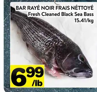 Supermarché PA BAR RAYÉ NOIR FRAIS NÉTTOYÉ / Fresh Cleaned Black Sea Bass offer