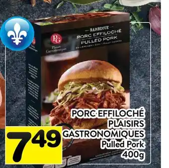 Supermarché PA PORC EFFILOCHÉ PLAISIRS GASTRONOMIQUES / Pulled Pork offer