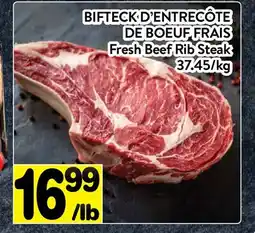 Supermarché PA BIFTECK D'ENTRECÔTE DE BOEUF FRAIS | Fresh Beef Rib Steak offer