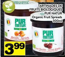 Supermarché PA TARTINADES DE FRUITS BIOLOGIQUES PUR NATUR / Organic Fruit Spreads offer