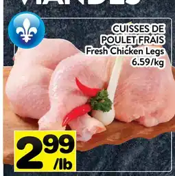 Supermarché PA CUISSES DE POULET FRAIS / Fresh Chicken Legs offer