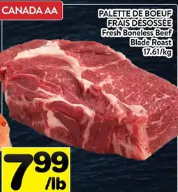 Supermarché PA PALETTE DE BOEUF FRAIS DÉSOSSÉE / Fresh Boneless Beef Blade Roast offer