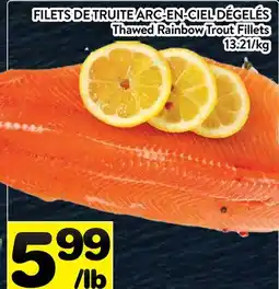 Supermarché PA FILETS DE TRUITE ARC-EN-CIEL DÉGELÉS / Thawed Rainbow Trout Fillets offer