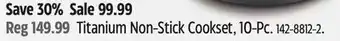 Canadian Tire T-FAL Titanium Non-Stick Cookset offer