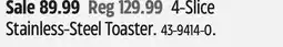 Canadian Tire Vida by PADERNO Stainless-Steel Toaster offer