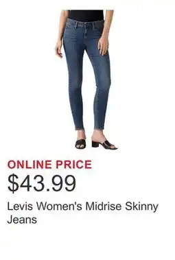 Costco Levis Women's Midrise Skinny Jeans offer