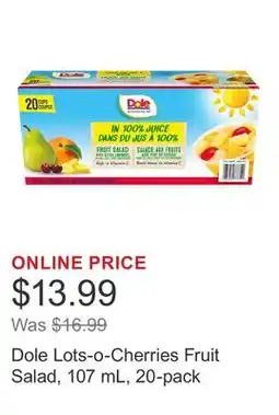 Costco Dole Lots-o-Cherries Fruit Salad, 107 mL, 20-pack offer