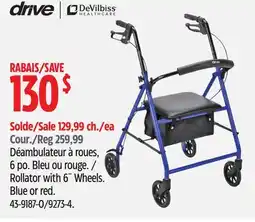 Canadian Tire Drive Rollator with 6˝Wheels Blue or red offer
