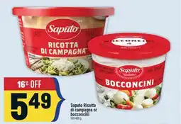 Marché Adonis Saputo Ricotta di campagna or bocconcini offer