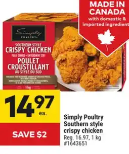 Giant Tiger Simply Poultry Southern style crispy chicken offer