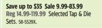 Canadian Tire MAXIMUM Selected Tap & Die Sets offer