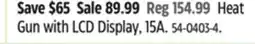 Canadian Tire MAXIMUM Heat Gun with LCD Display, 15A offer