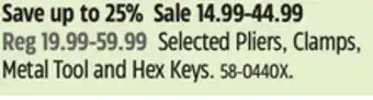 Canadian Tire Selected Pliers, Clamps, Metal Tool and Hex Keys offer