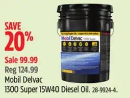 Canadian Tire Mobil Delvac 1300 Super 15W40 Diesel Oil offer