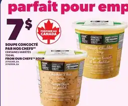 Provigo FROM OUR CHEFS SOUP offer