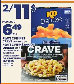 Provigo CRAVE MEALS, 200-340 G OR KRAFT DINNER ENTRÉES, 340 G offer