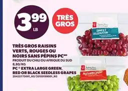 Provigo TRÈS GROS RAISINS VERTS, ROUGES OU NOIRS SANS PÉPINS PC offer