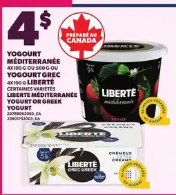 Provigo YOGOURT MÉDITERRANÉE, 4X100 G OU, 500 G OU YOGOURT GREC 4X100 G LIBERTÉ offer