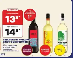 Provigo VIN AMORETTI WALLAROO BIN, 717 OU REVOLUTION offer
