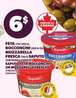 Provigo SAPUTO FETA, 170/200 G BOCCONCINI, 200 G OR MOZZARELLA, 190 G FRESCA offer