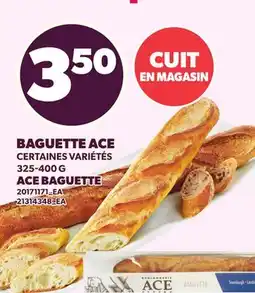 Provigo BAGUETTE ACE offer