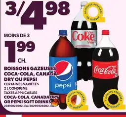Provigo COCA-COLA,, CANADA DRY OR PEPSI SOFT DRINKS offer
