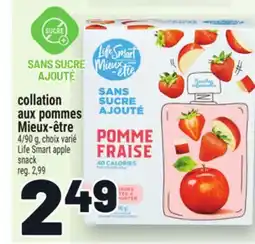 Metro COLLATION AUX POMMES MIEUX-ÊTRE | LIFE SMART APPLE SNACK offer