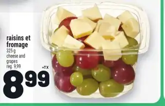 Metro RAISINS ET FROMAGE | CHEESE AND GRAPES offer