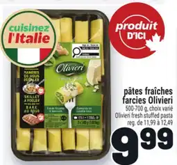 Metro PÂTES FRAÎCHES FARCIES OLIVIERI | OLIVIERI FRESH STUFFED PASTA offer