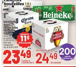 Metro BIÈRE STELLA ARTOIS, CORONA EXTRA, HEINEKEN, SAPPORO | CONSIGNE BEER offer